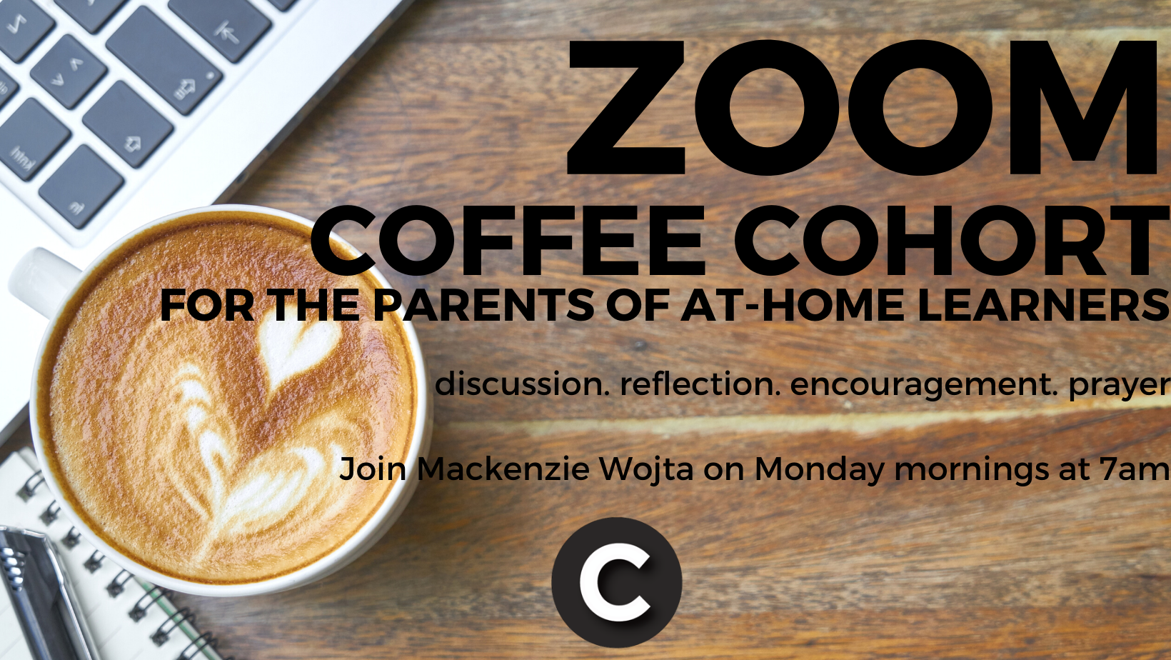 ZOOM Coffee Cohort