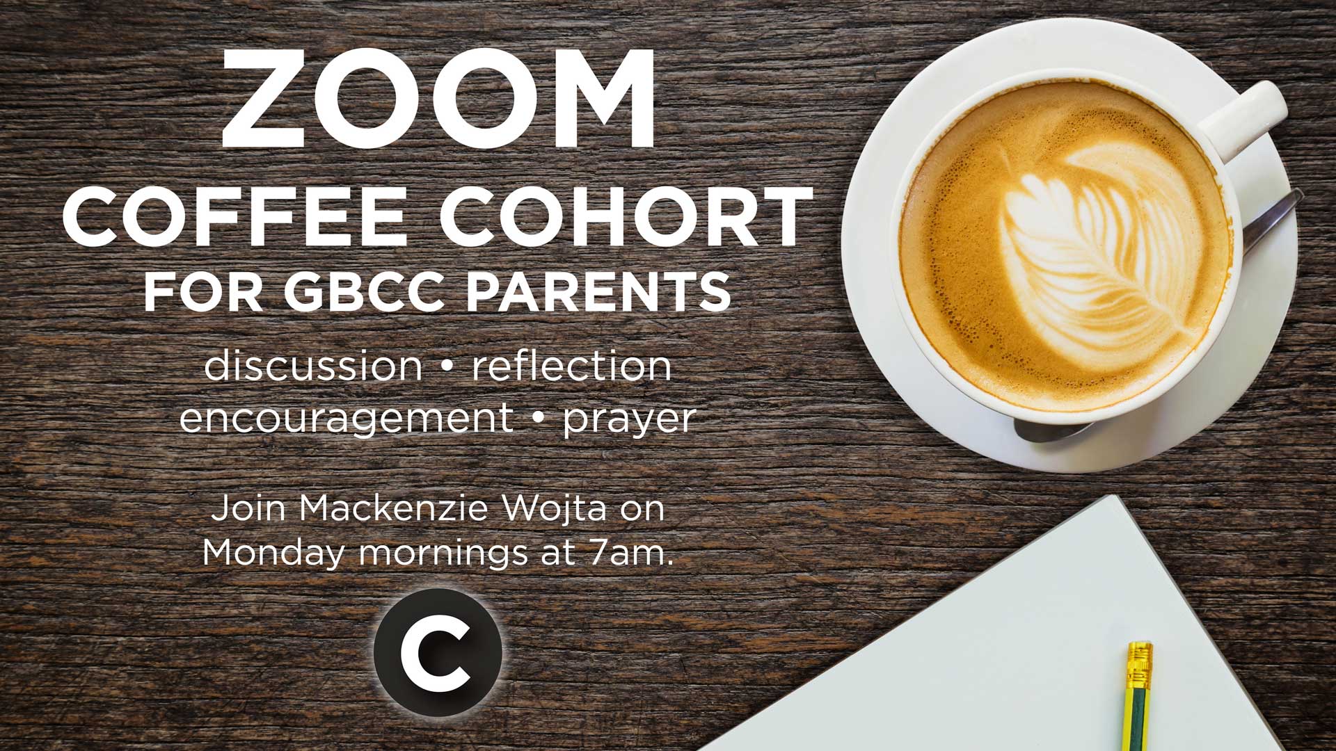 ZOOM Coffee Cohort- Parenting